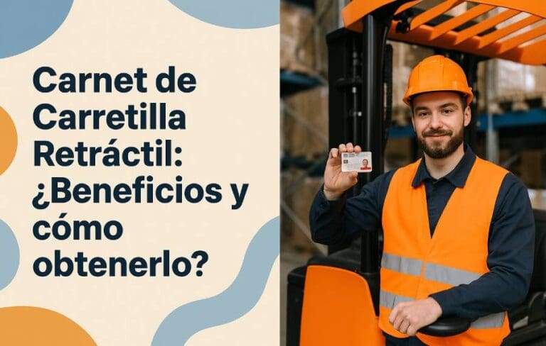 carnet de carretilla retractil beneficios y como obtenerlo